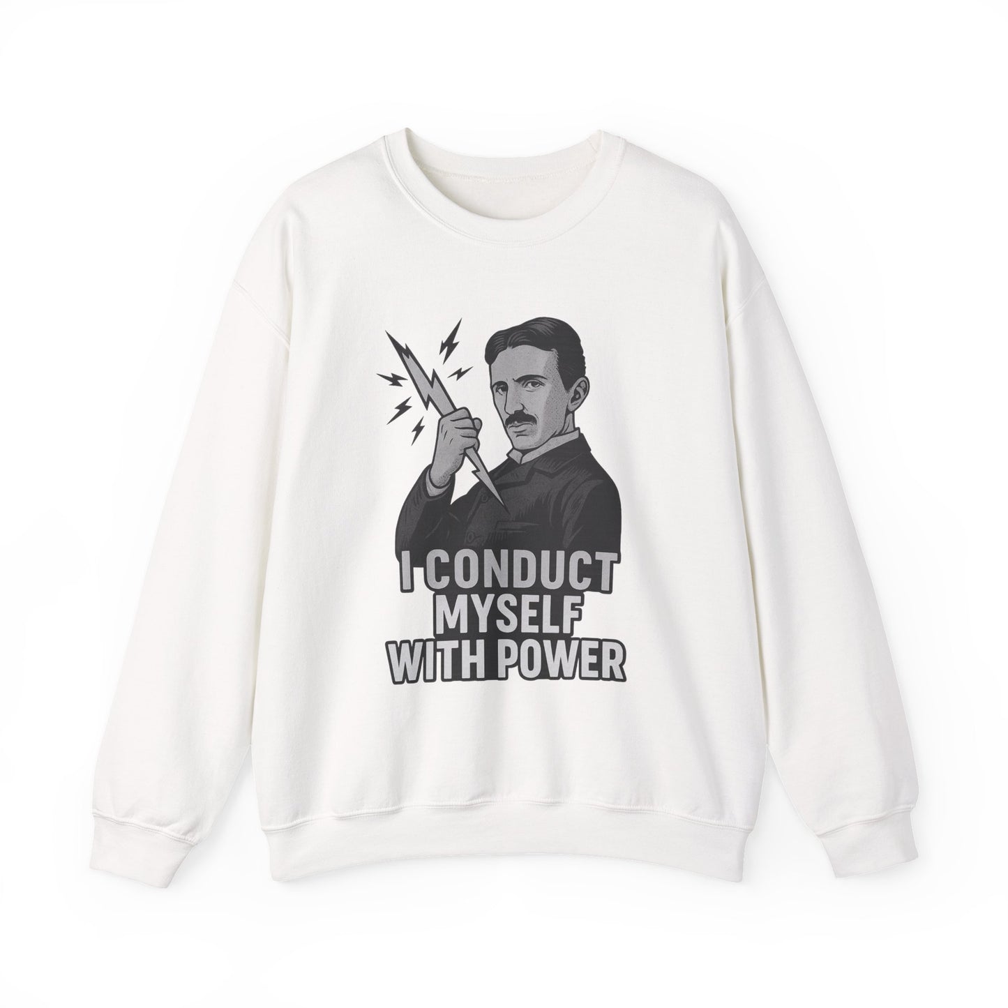 Nikola Tesla Sweatshirt, Science Inspiration Gift, Unisex Sweatshirt, Funny Science Tee, Nerdy Gift for Him/Her
