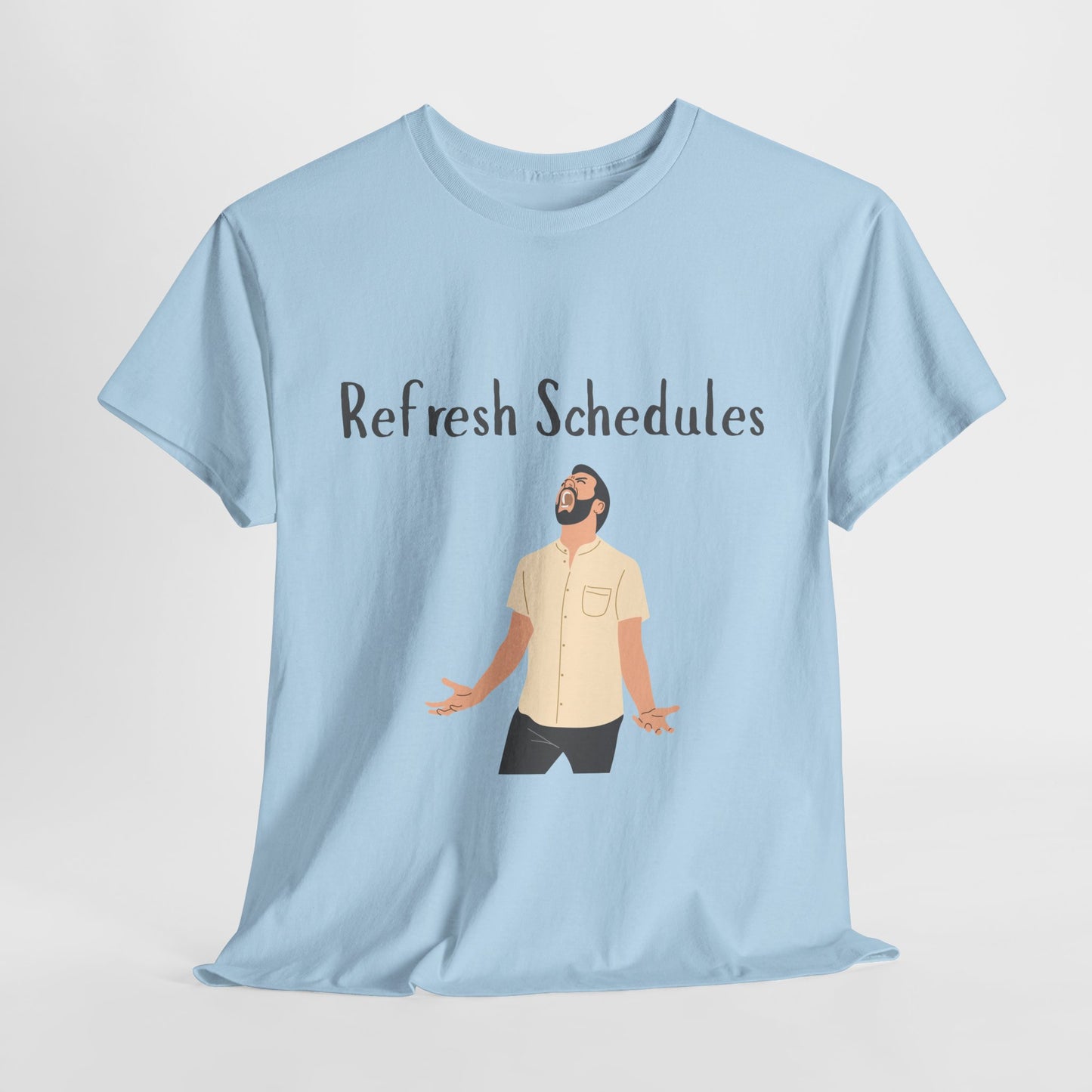 “Refresh Schedules” Funny RBT Burnout T-Shirt – ABA Therapist Chaos Shirt, Gift for BCBA