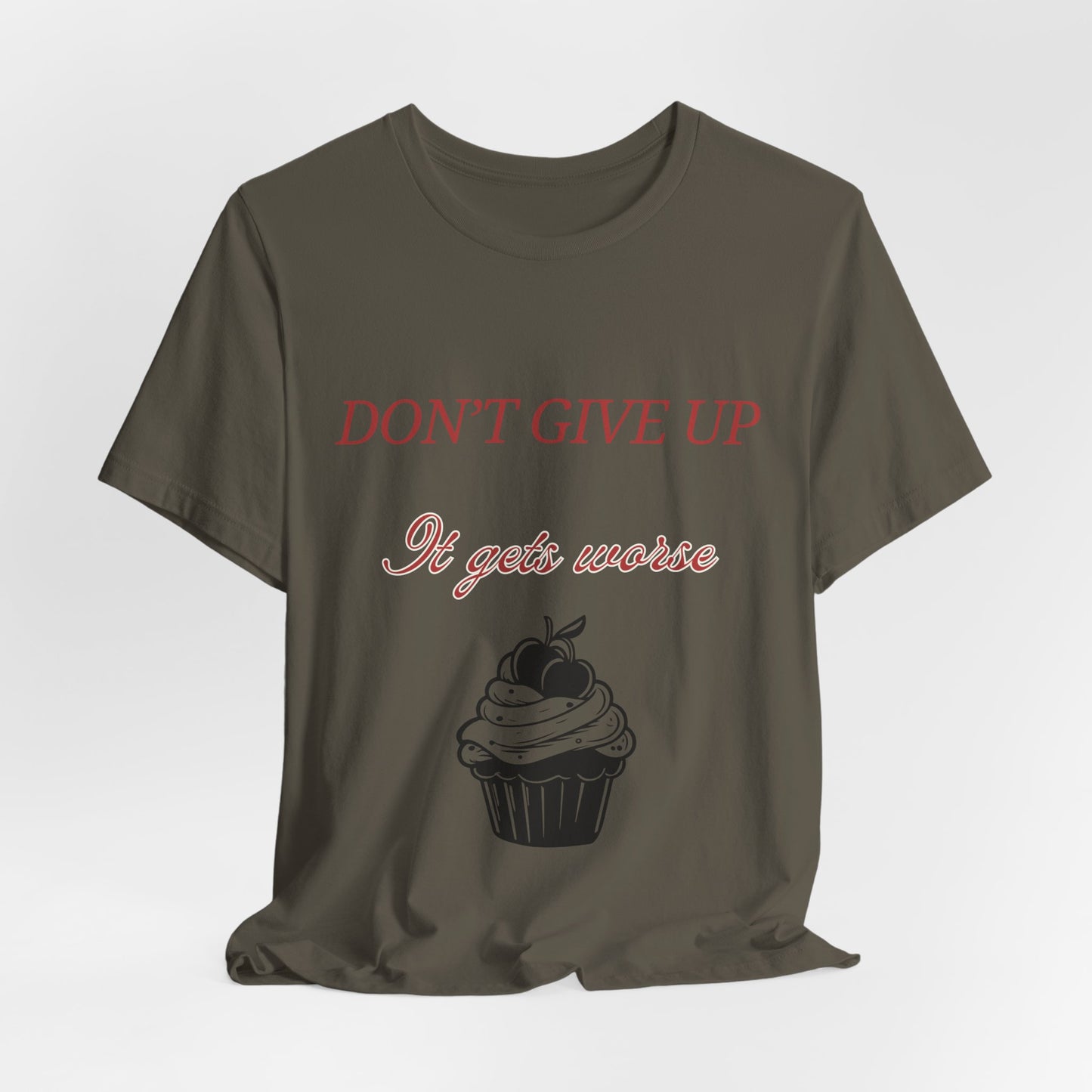 Sarcastic Humor Motivational T-shirt