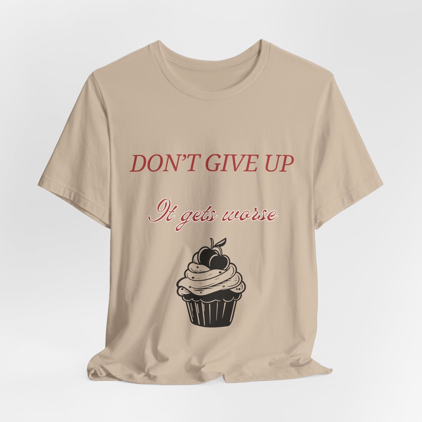 Sarcastic Humor Motivational T-shirt