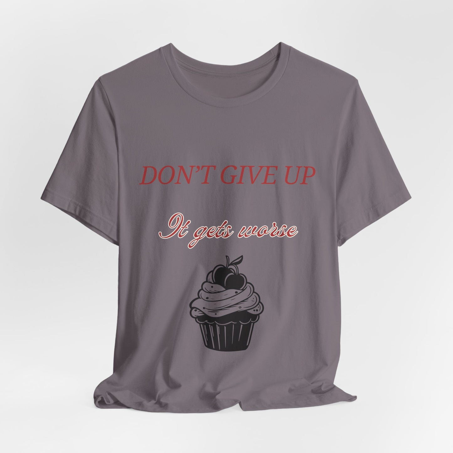 Sarcastic Humor Motivational T-shirt