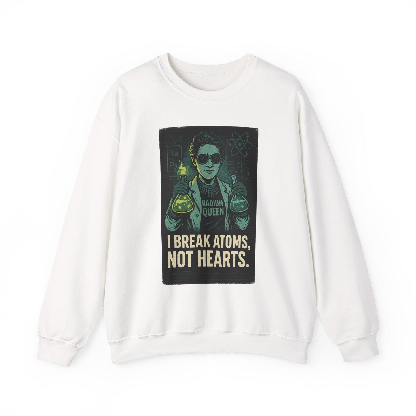 Marie Curie Crewneck Sweatshirt - Science Lover Gift, Casual Fashion, Funny Sweatshirt, Geeky Apparel, Gift for Her