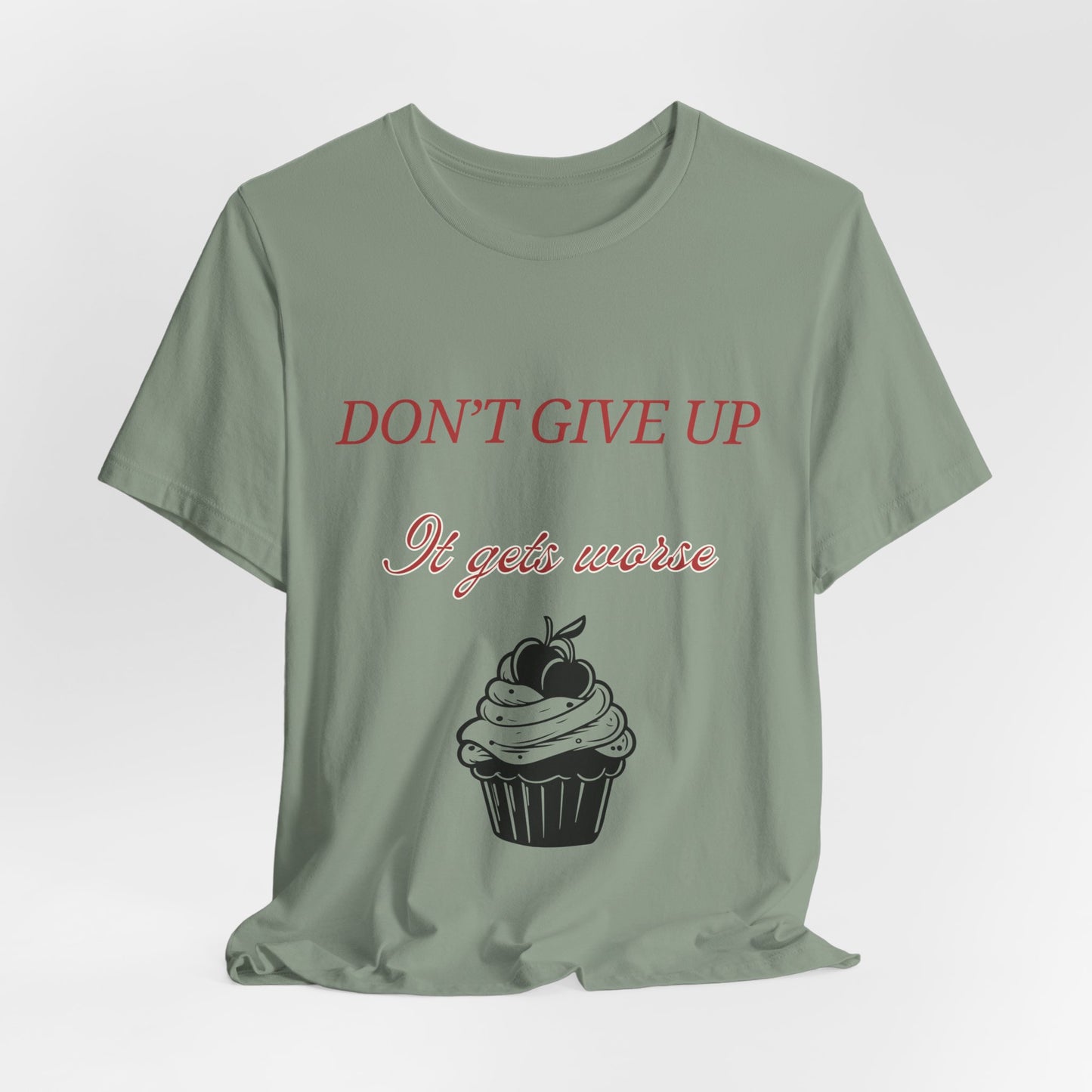 Sarcastic Humor Motivational T-shirt