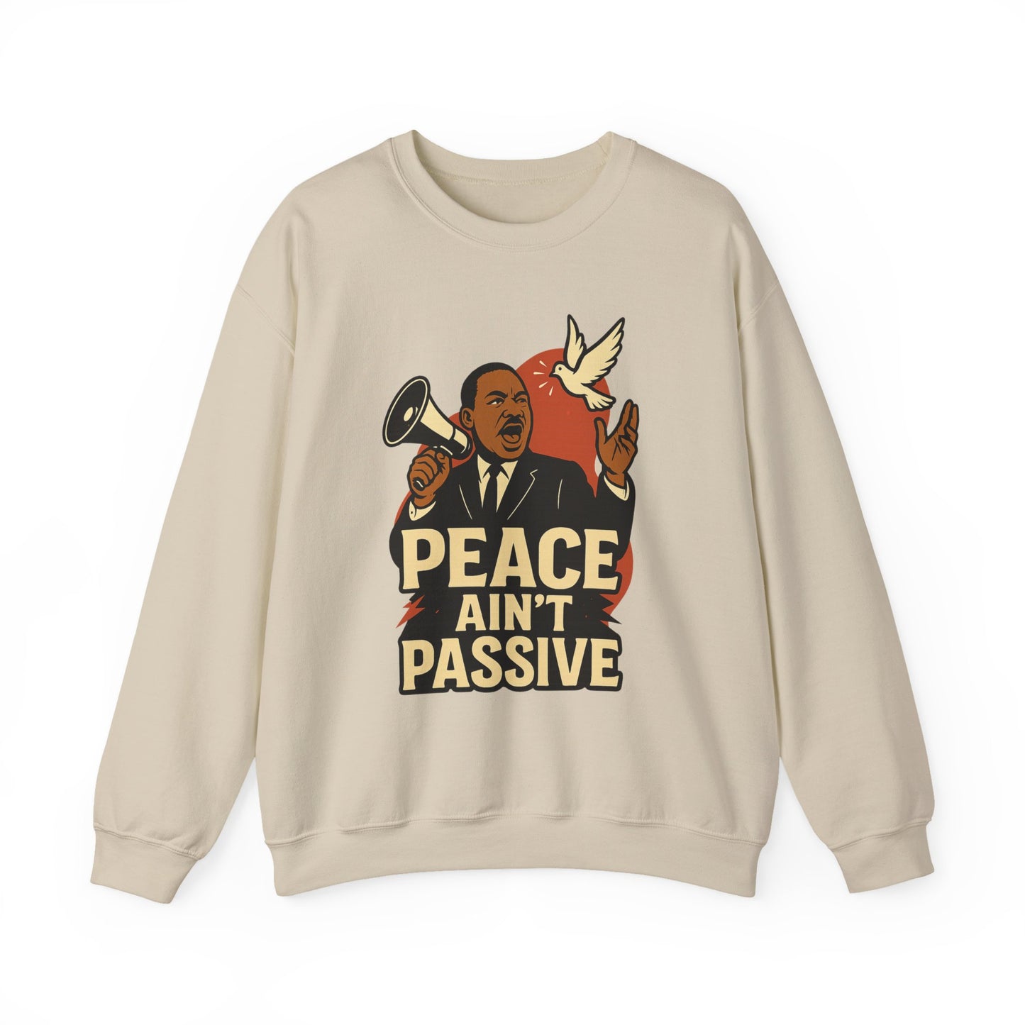 MLK Activism Crewneck Sweatshirt | Motivational Gift for Social Justice Advocates, Marches, and Everyday Wear
