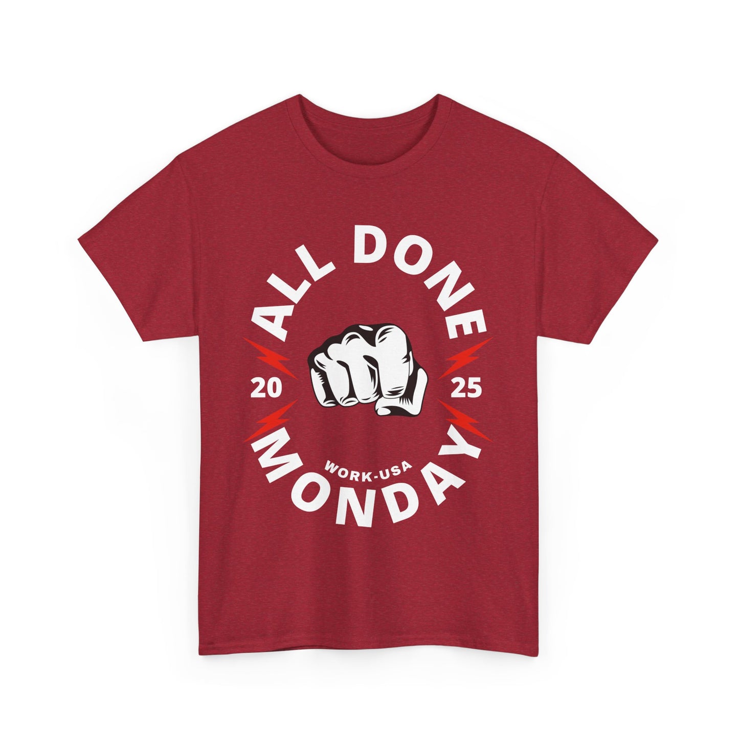 RBT, ABA, All Done Monday Unisex Heavy Cotton Tee, Funny Monday T-Shirt