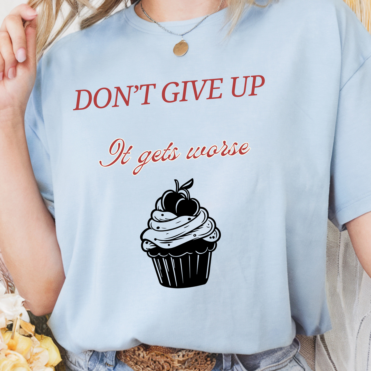 Sarcastic Humor Motivational T-shirt