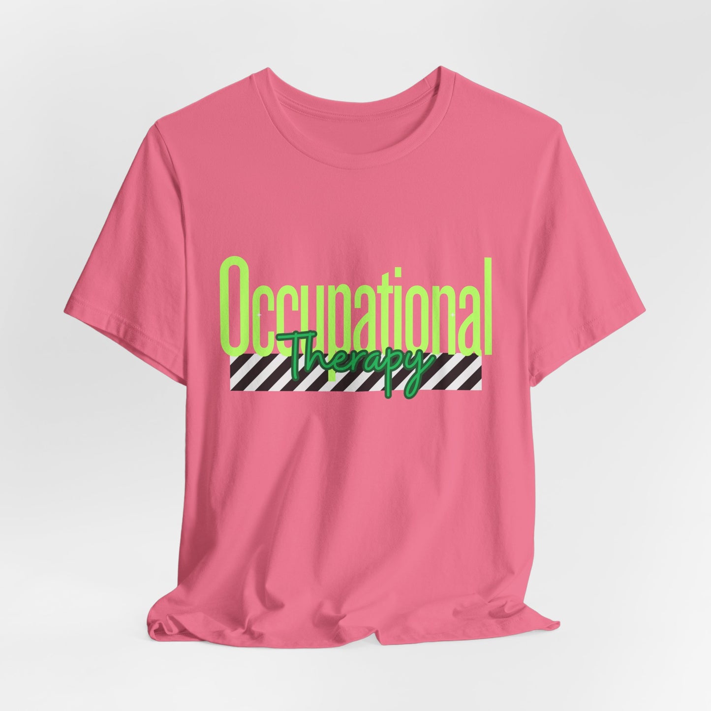 Occupational Therapist Shirt: OT Gift Tee for Rehab, Sensory, and Neurodivergent Support, Occupational Therapy Shirt