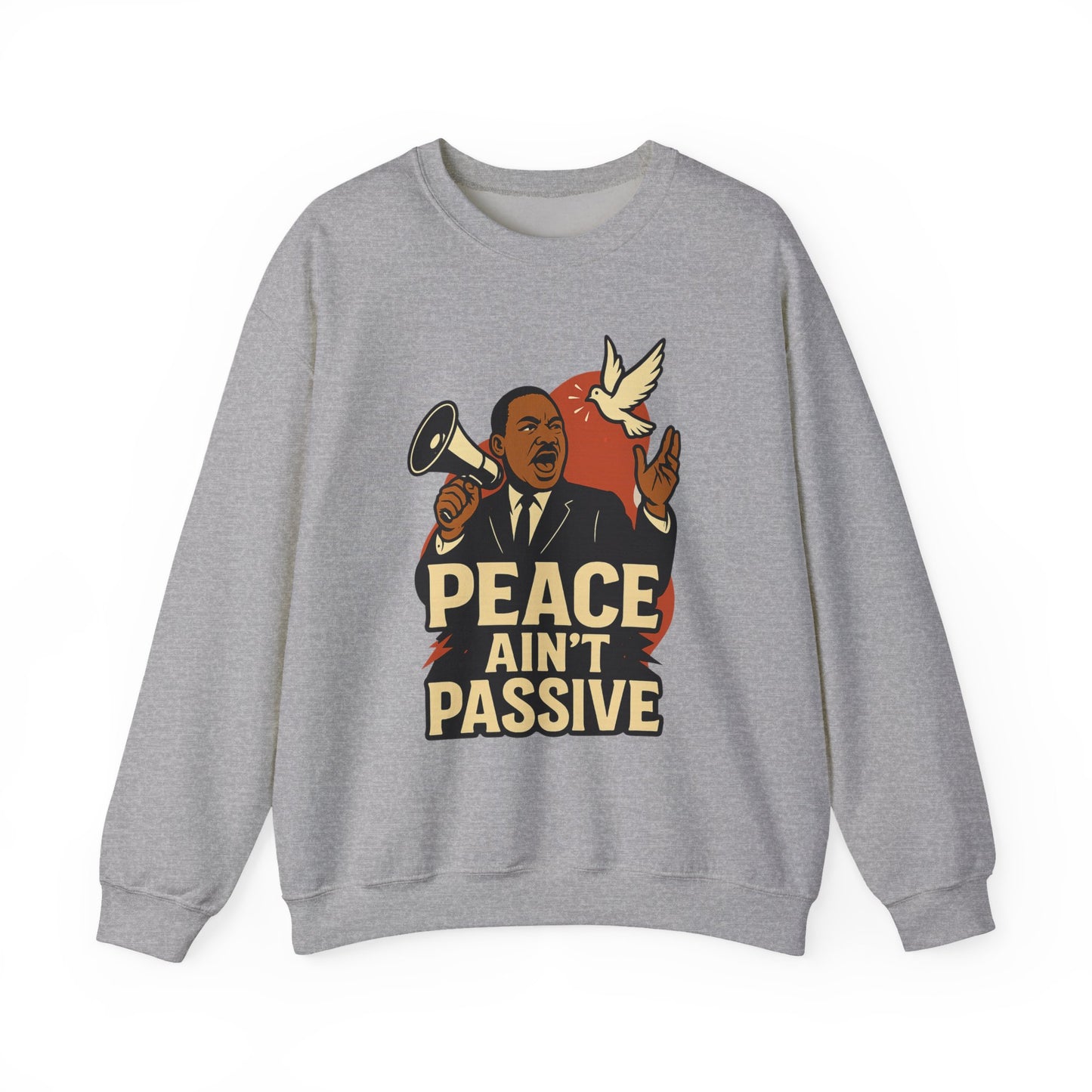 MLK Activism Crewneck Sweatshirt | Motivational Gift for Social Justice Advocates, Marches, and Everyday Wear