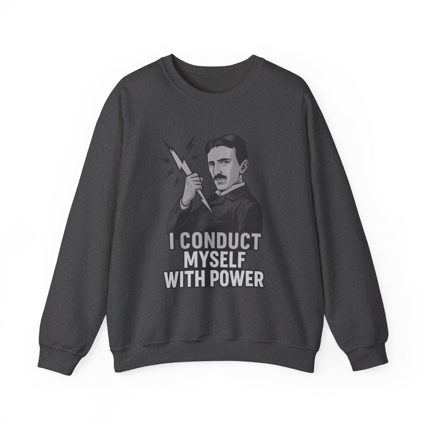 Nikola Tesla Sweatshirt, Science Inspiration Gift, Unisex Sweatshirt, Funny Science Tee, Nerdy Gift for Him/Her