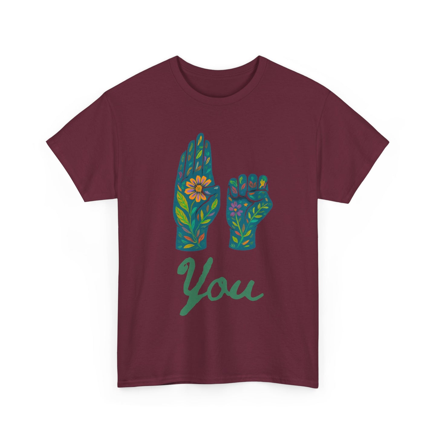 Unisex Heavy Cotton Tee with Floral ASL Design, Inspirational Sign Language T-Shirt