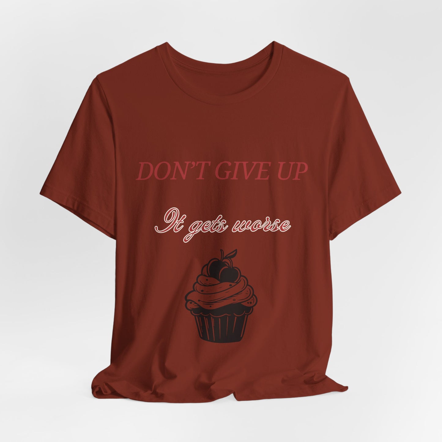 Sarcastic Humor Motivational T-shirt