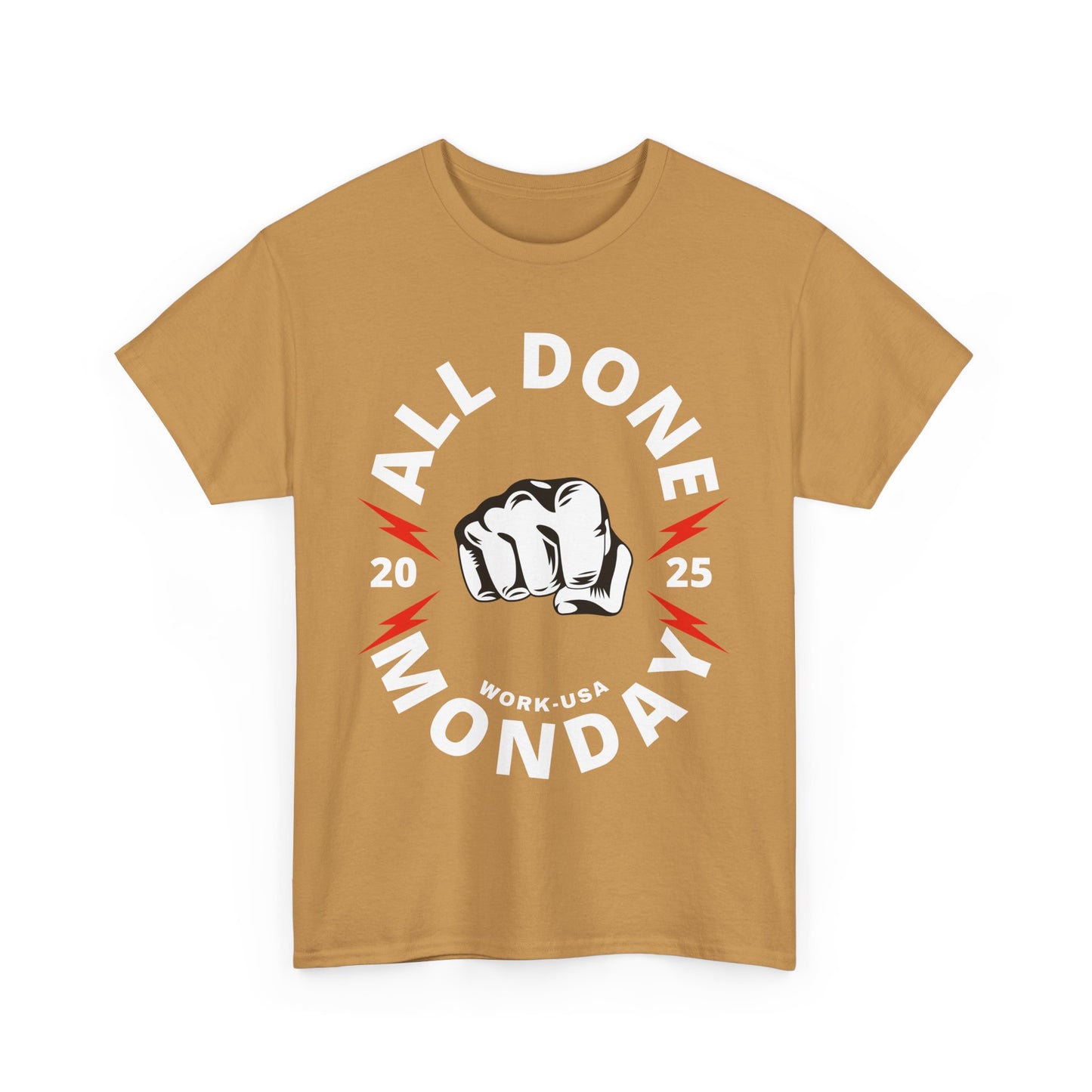 RBT, ABA, All Done Monday Unisex Heavy Cotton Tee, Funny Monday T-Shirt