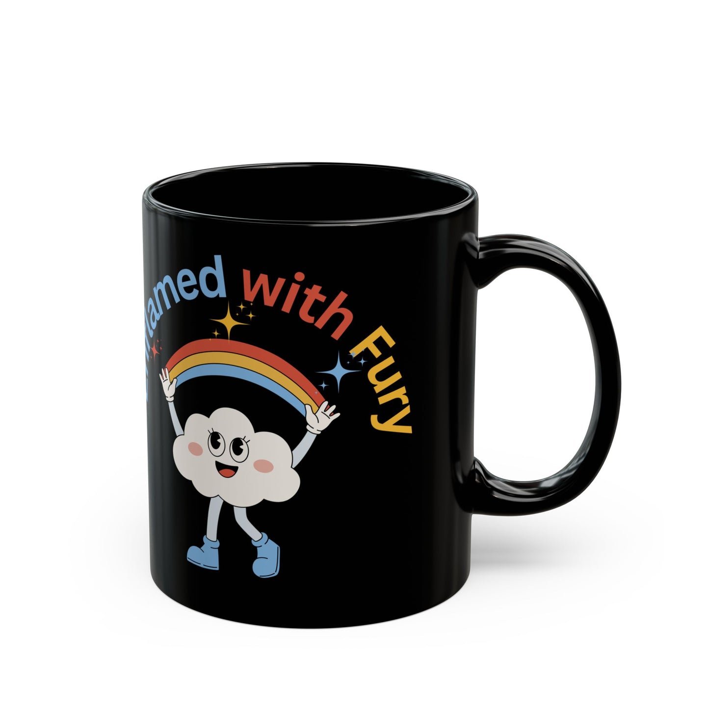 Smiling Cloud with Rainbow Coffee Cup: Sarcastic Black Glossy Coffee Mug for Dark Humor Lovers