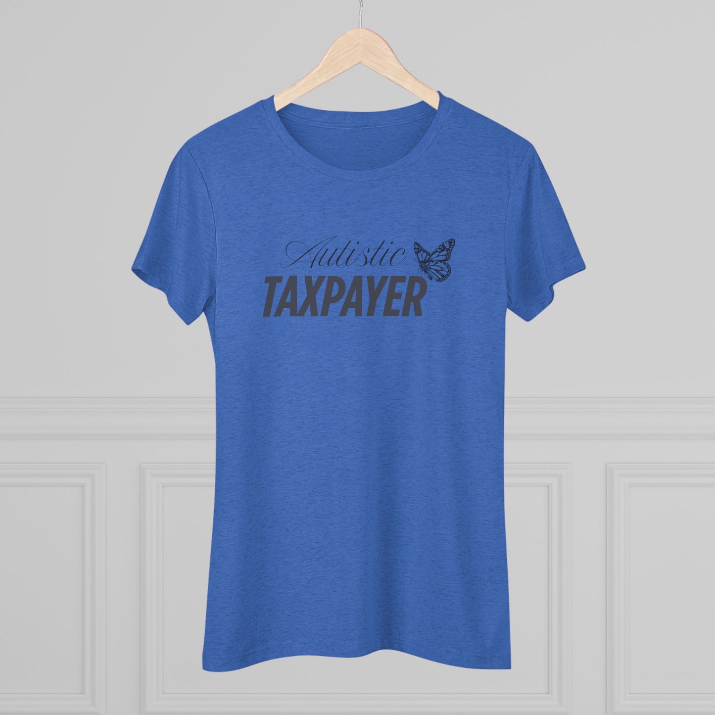 Women's Taxpayer Tee - Comfortable Triblend Slim Fit Shirt for Autism Awareness, Gift for Tax Season, Unique Style for Everyday Wear, [...]