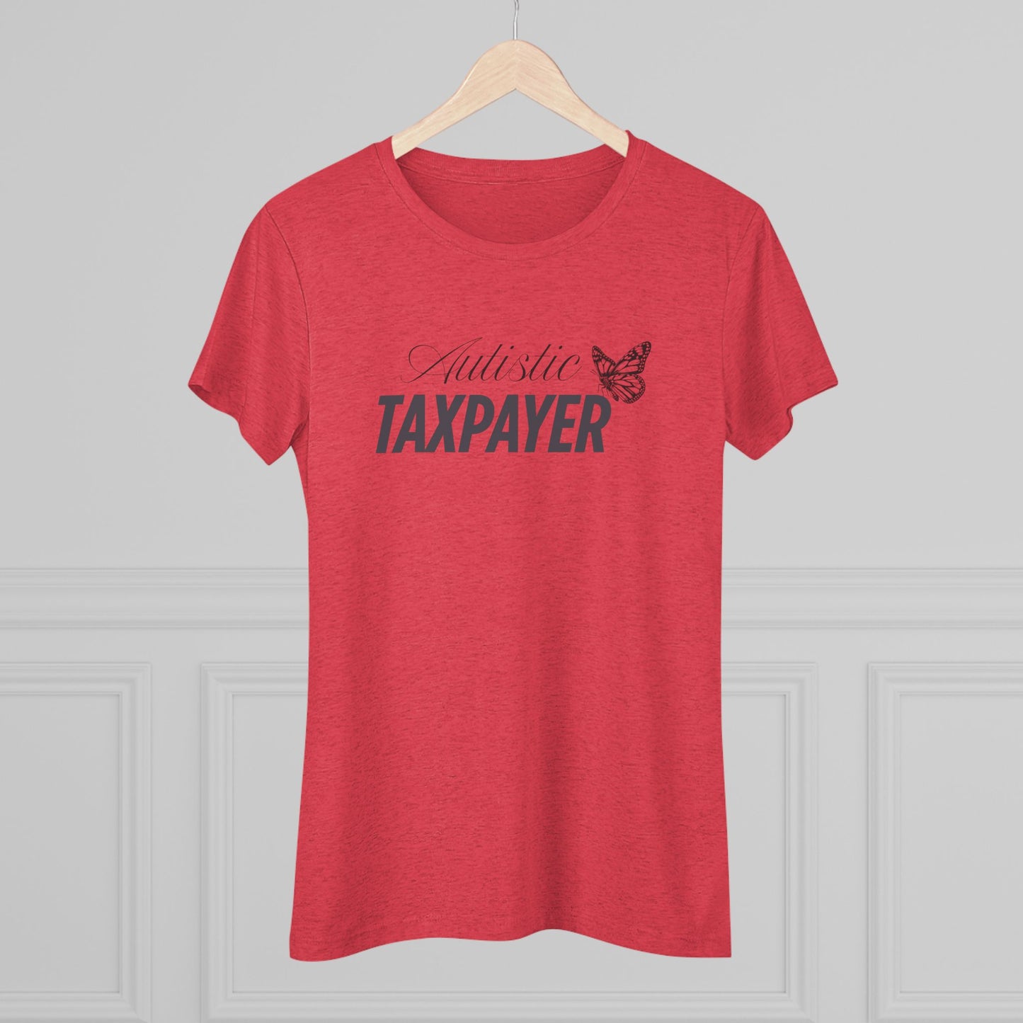 Women's Taxpayer Tee - Comfortable Triblend Slim Fit Shirt for Autism Awareness, Gift for Tax Season, Unique Style for Everyday Wear, [...]