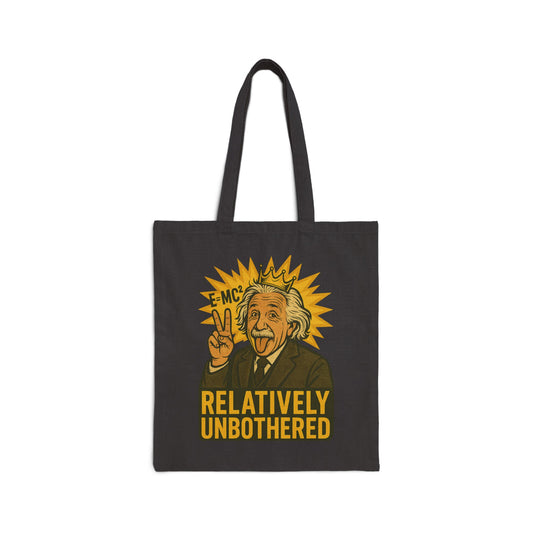 Relatively Unbothered Tote Bag | Funny Canvas Bag | Eco-Friendly Shopping Tote | Gift for Science Lovers | Quirky Carryall