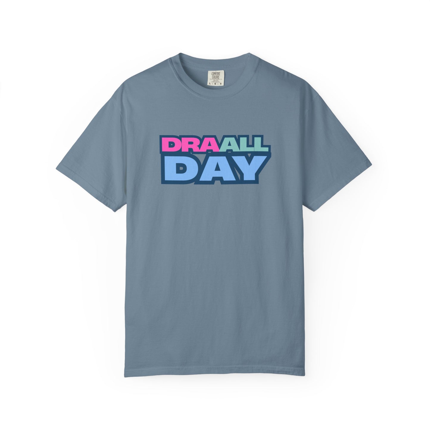 RBT BCBA Comfort Colors T-Shirt with 'DRA ALL DAY' Graphic, Casual ABA Tee, Gift for Therapist, Fun Statement Shirt