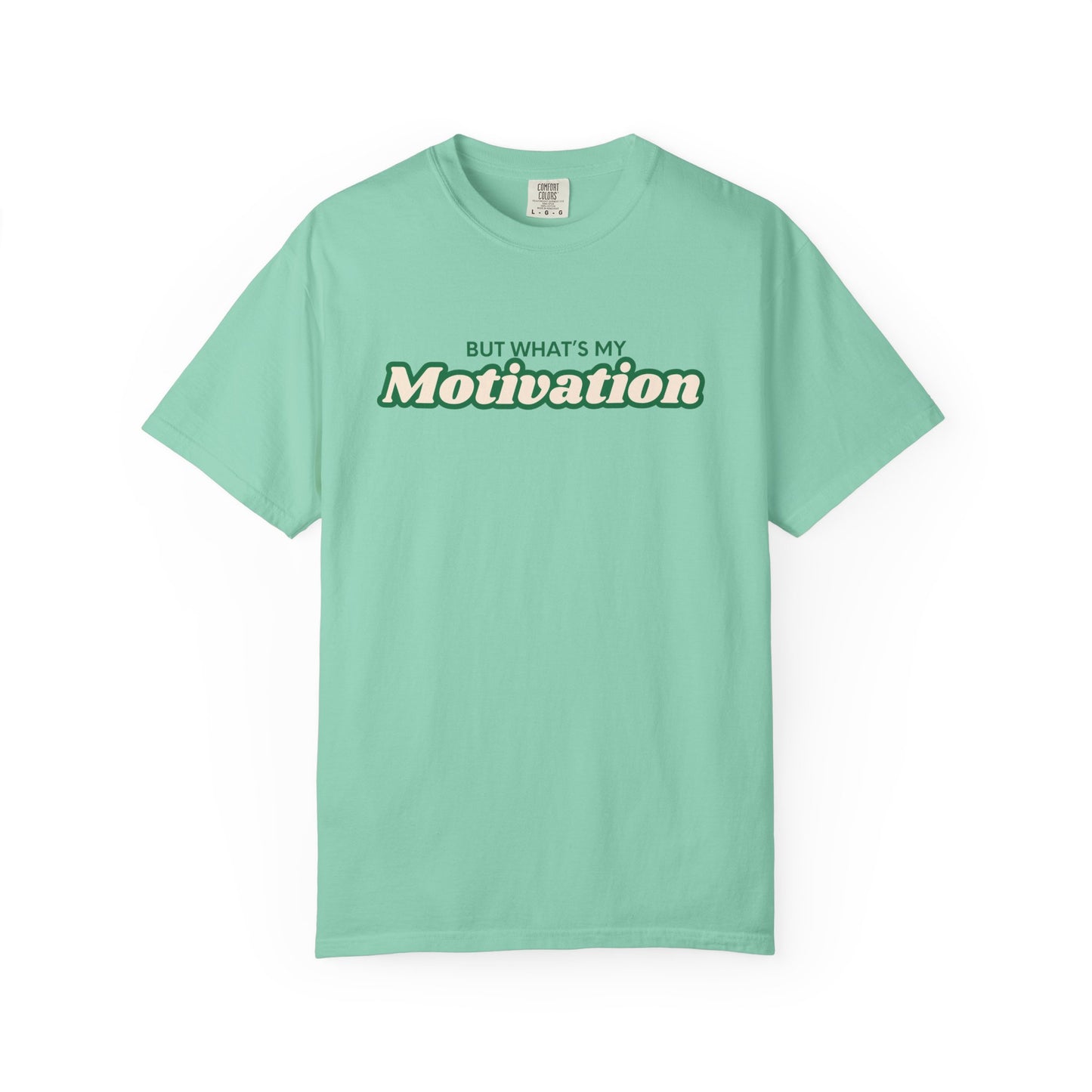 Motivational RBT BCBA Comfort Colors T-Shirt - Perfect for ABA Therapist, Inspirational Gift, Everyday Wear, and Personal Reflection