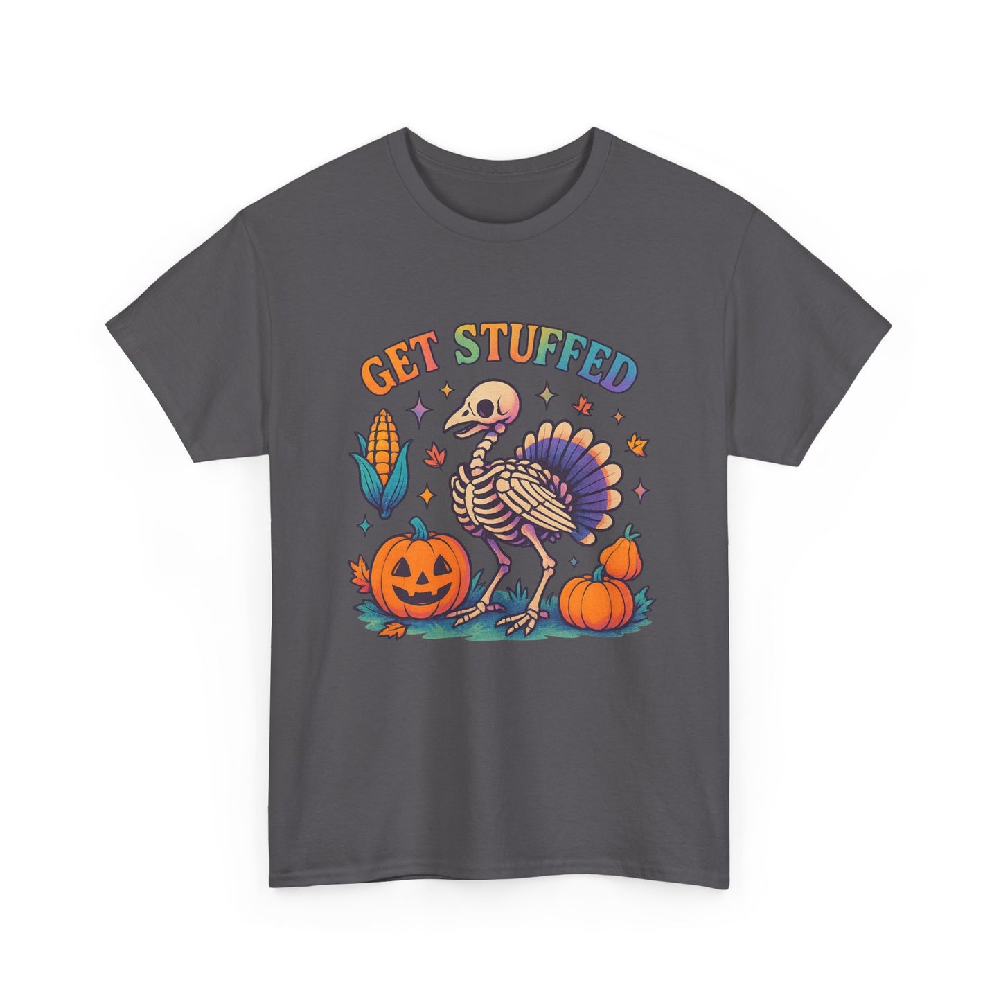 Funny Thanksgiving Unisex Tee - 'Get Stuffed' Graphic for Fall Celebrations, Casual Wear, Family Gatherings, Halloween Parties