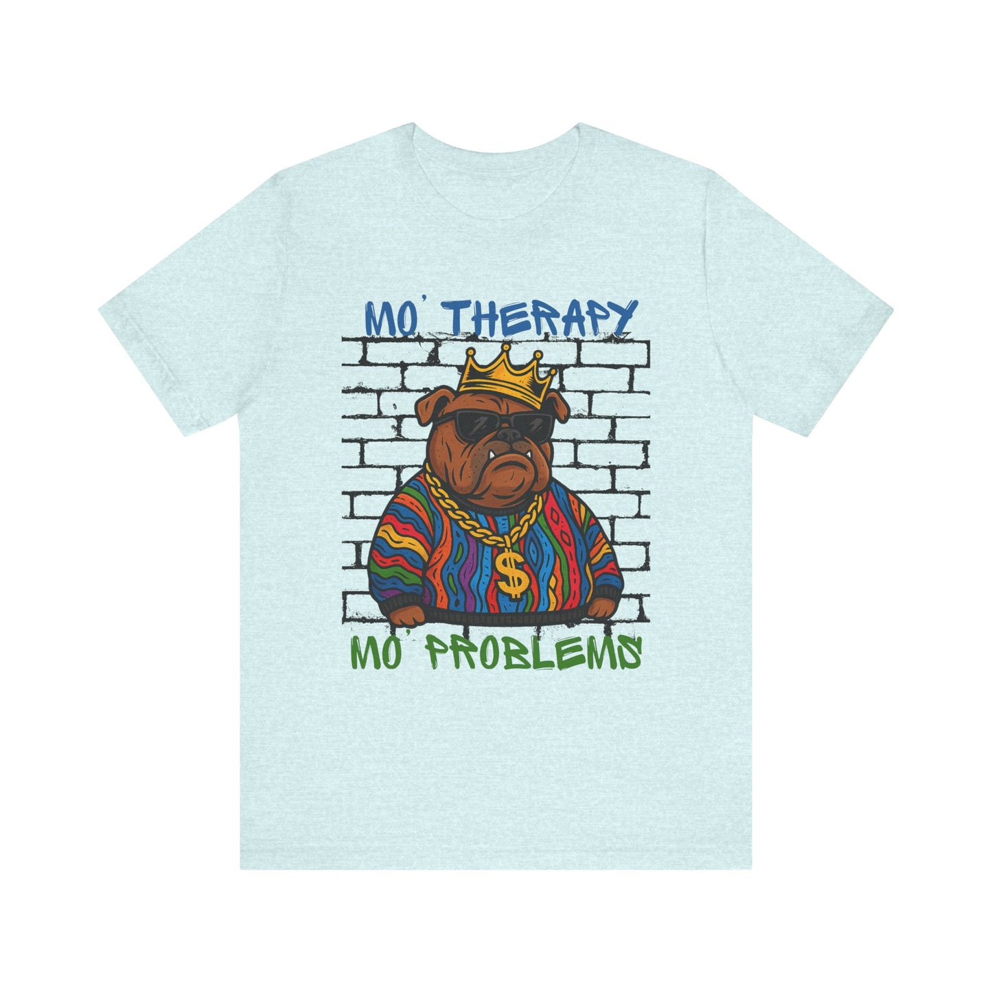 Dog Graphic Tee - Mo' Therapy Crew, Fun Pet Lover T-Shirt, Perfect Gift for Animal Lovers, Casual Everyday Wear, Unique Dog [...]
