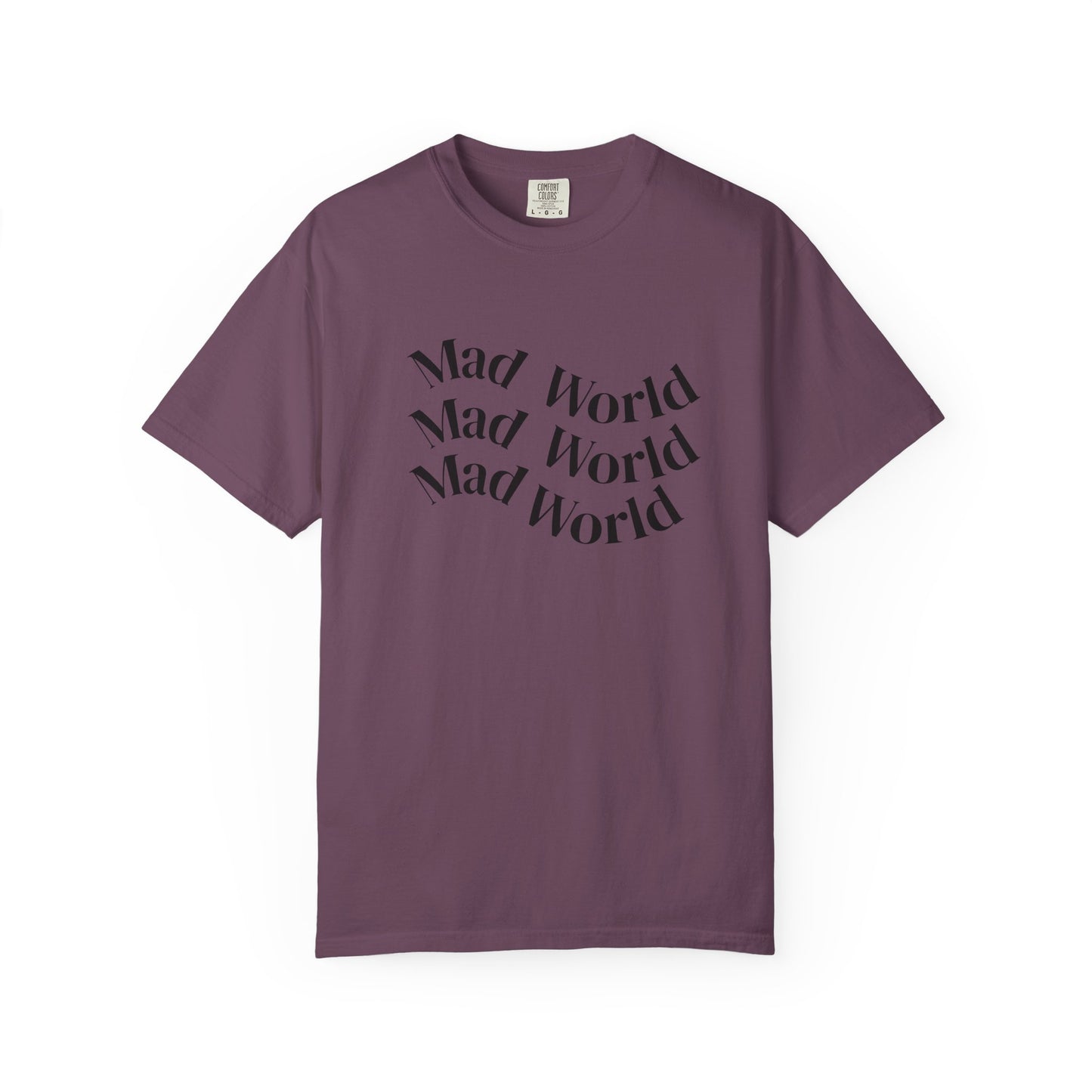 Mad World Unisex Garment-Dyed T-Shirt for Creative Souls, Unique Gift for Artists, Trendy Casual Wear, Comfortable Everyday Tee, [...]