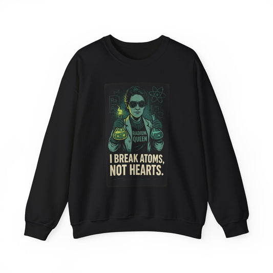 Marie Curie Crewneck Sweatshirt - Science Lover Gift, Casual Fashion, Funny Sweatshirt, Geeky Apparel, Gift for Her