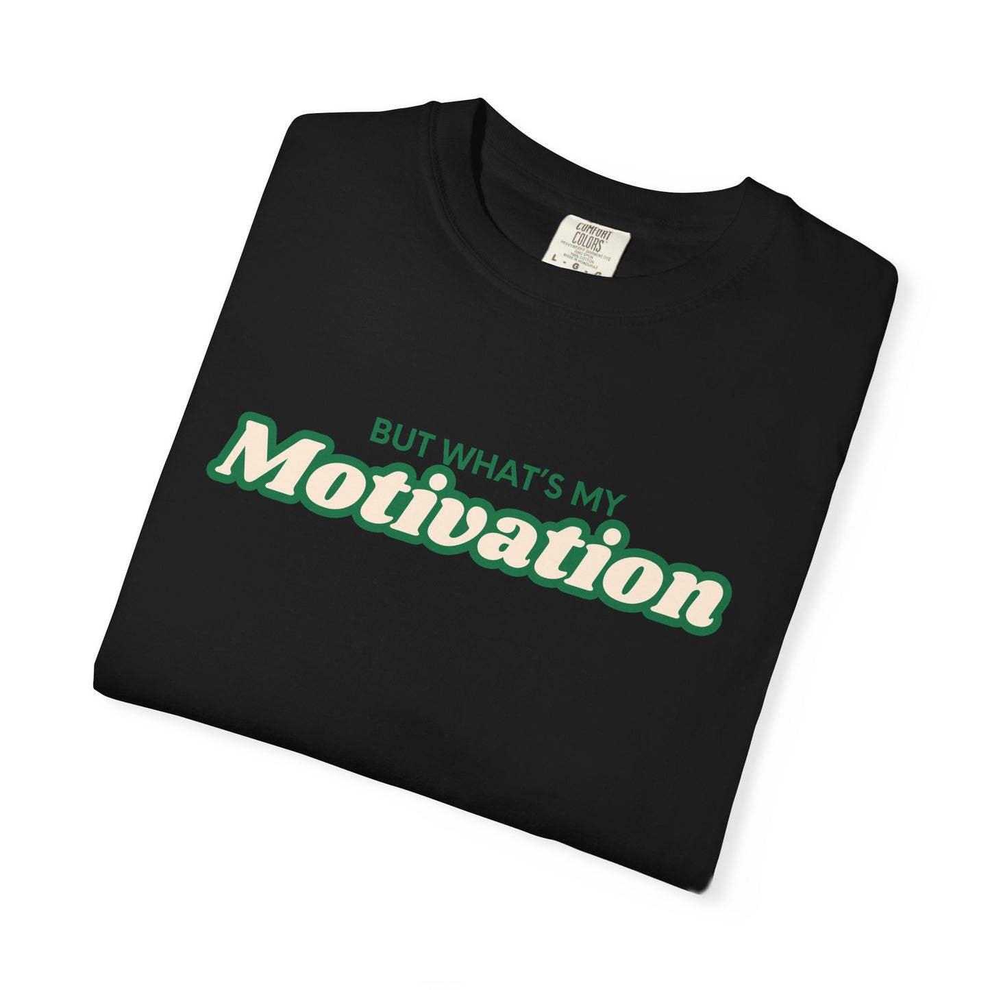 Motivational RBT BCBA Comfort Colors T-Shirt - Perfect for ABA Therapist, Inspirational Gift, Everyday Wear, and Personal Reflection