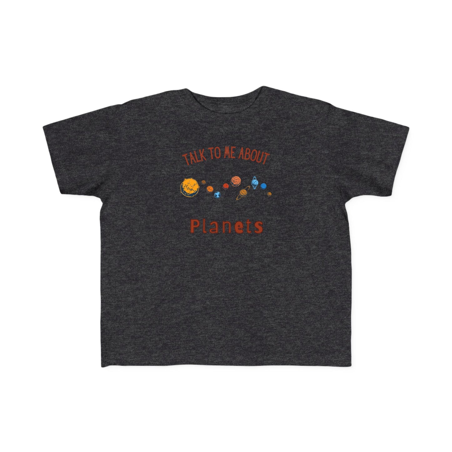 Toddler Planet Talk Tee, Kids Astronomy Shirt, Science Top, Cosmic Educational Toddler Tee, Gift for Space Lovers