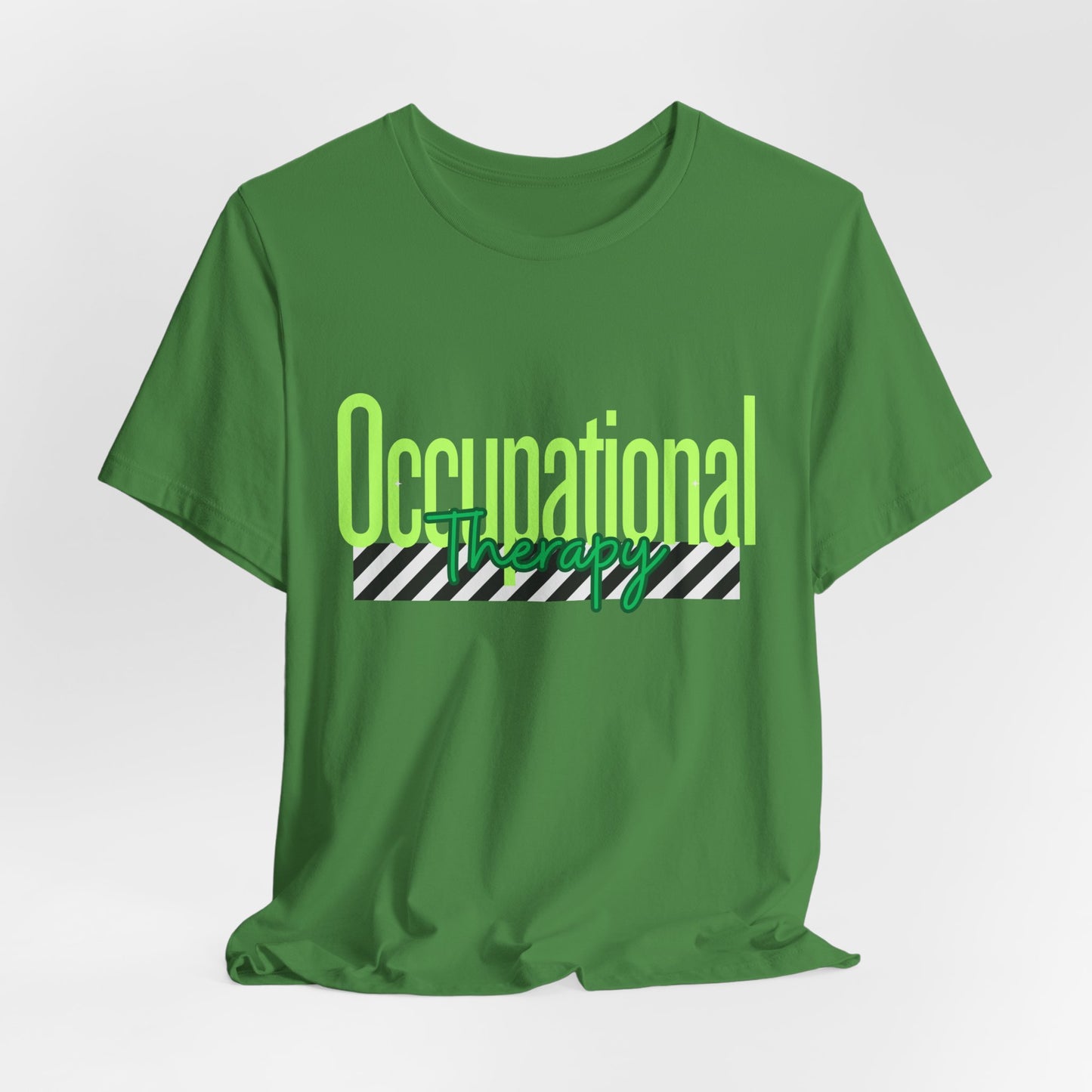Occupational Therapist Shirt: OT Gift Tee for Rehab, Sensory, and Neurodivergent Support, Occupational Therapy Shirt