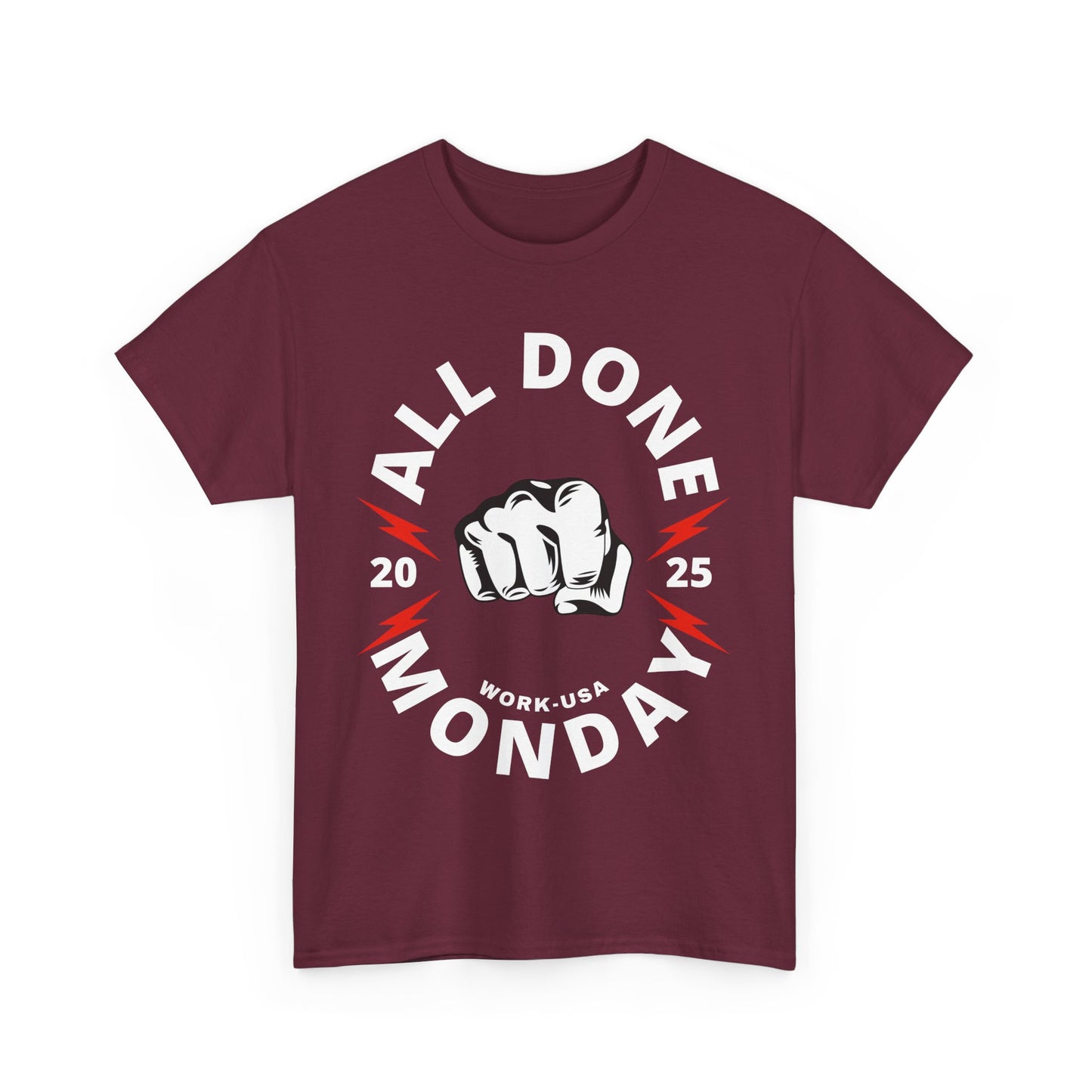 RBT, ABA, All Done Monday Unisex Heavy Cotton Tee, Funny Monday T-Shirt