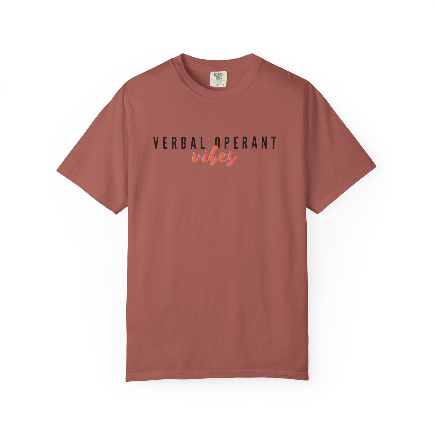 Verbal Operant Vibes RBT BCBA Comfort Colors T-Shirt, ABA Therapist Tee, Gift for Psychology Lovers, Positive Quote Shirt