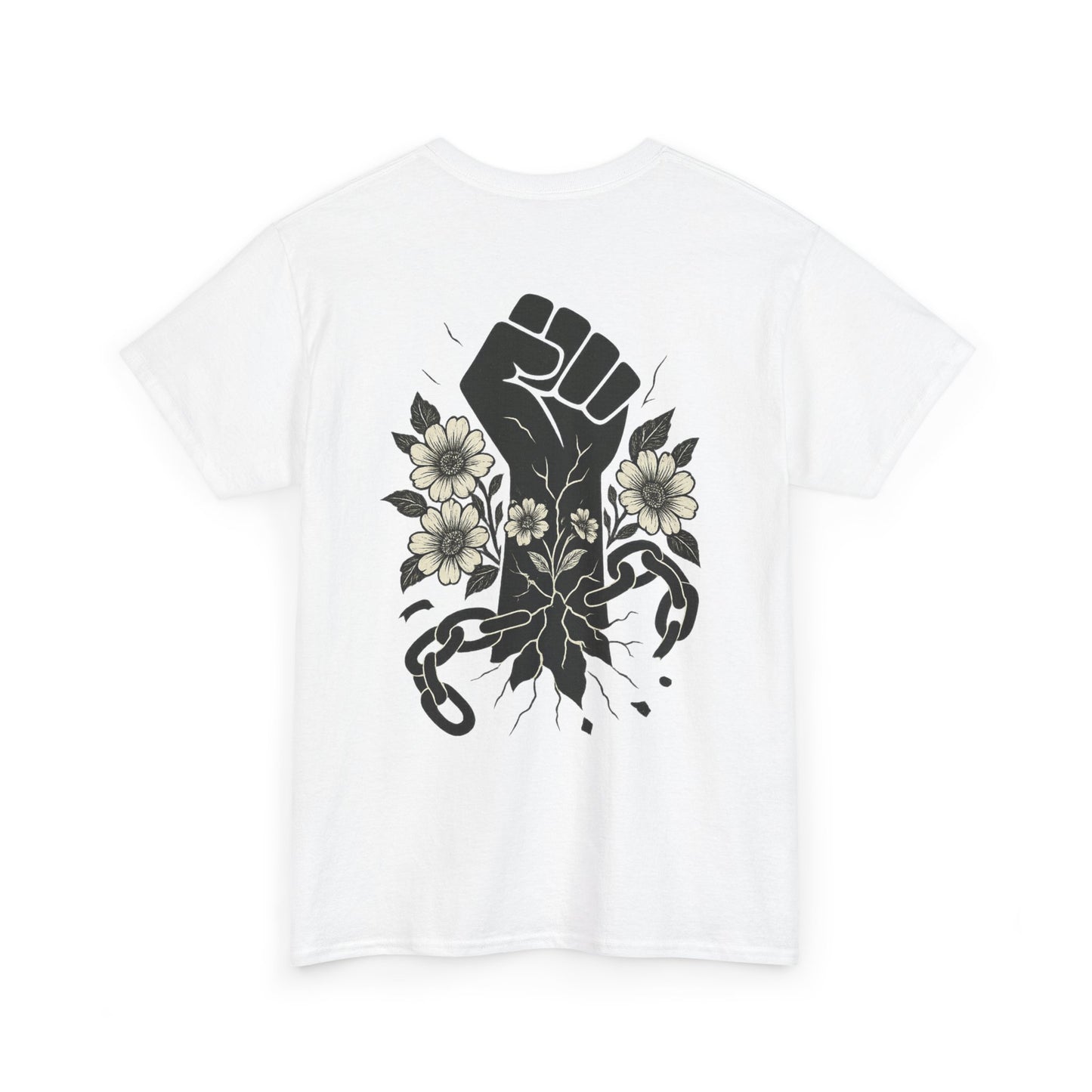 Empowering Statement Tee: Unisex Heavy Cotton Shirt, Protest Wear, Floral Design, Comfortable Casual Top, Activism Apparel