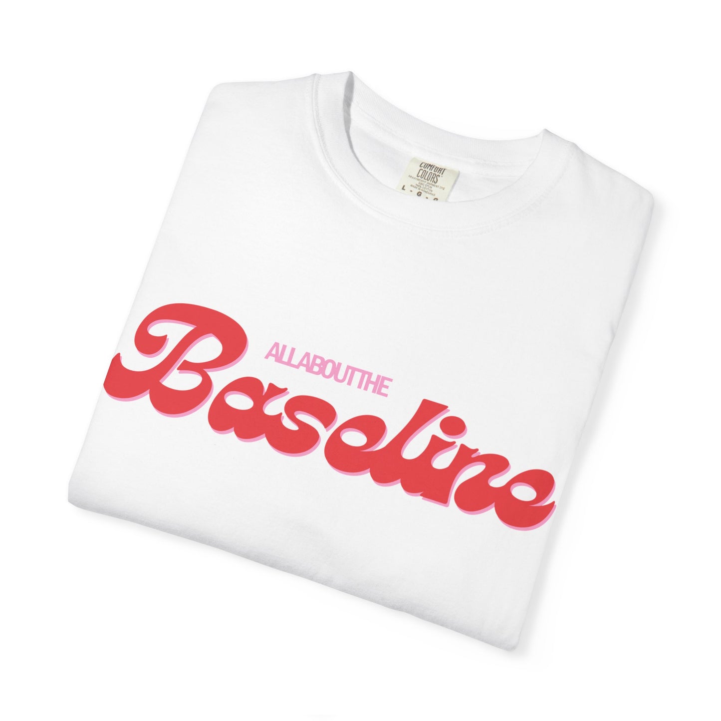 RBT BCBA Comfort Colors T-Shirt with 'All About the Baseline' Design - Casual Wear, Gift for ABA Therapist