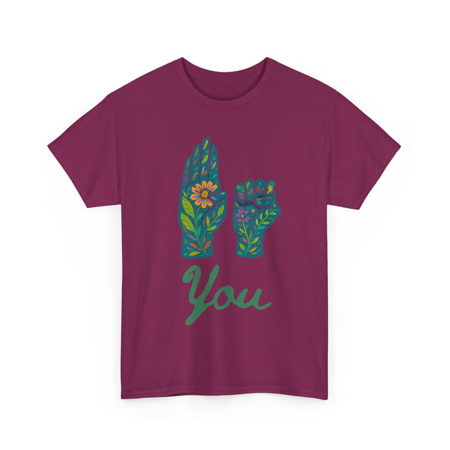 Unisex Heavy Cotton Tee with Floral ASL Design, Inspirational Sign Language T-Shirt