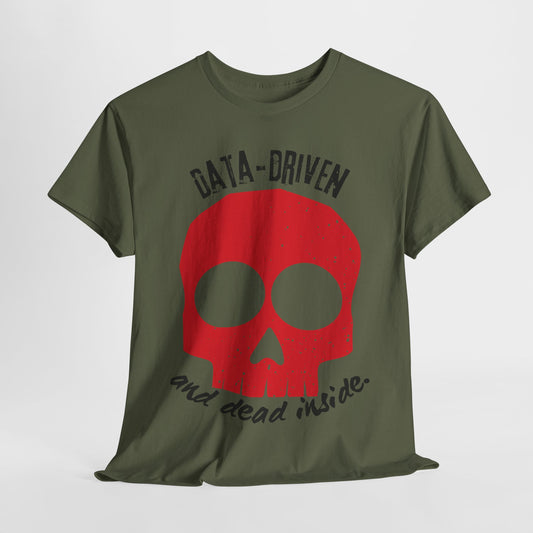 BCBA, RBT, Therapist T-shirt-Data Driven and Dead Inside – Skull ABA Therapy Tee