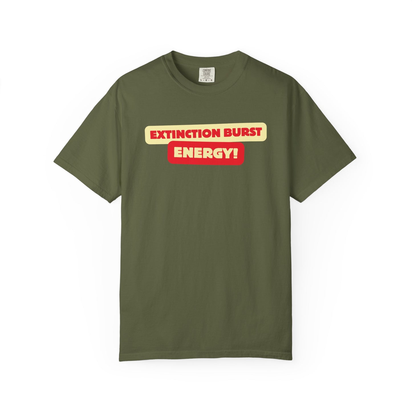 Energetic RBT BCBA Comfort Colors T-Shirt - Extinction Burst Energy Graphic Tee, Casual ABA Wear, Streetwear