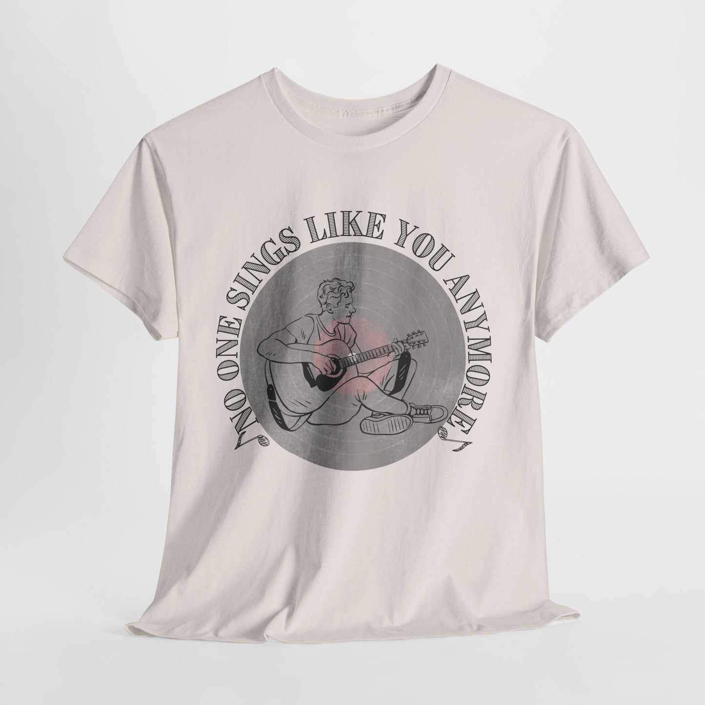 Retro Music Vibe Tee, No One Sings Like You Anymore: Unisex Garment-Dyed Heavyweight Music Lover T-Shirt