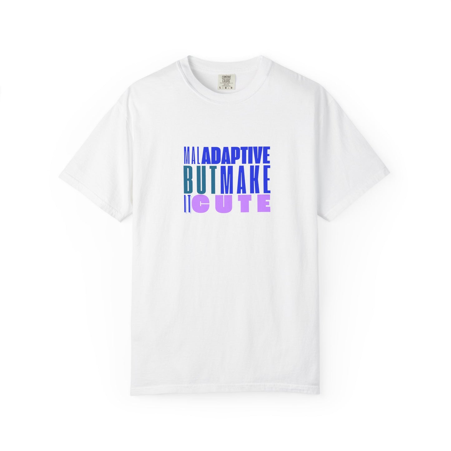 Adaptive But Make Cute, Comfort Colors RBT BCBA T-Shirt, ABA Trendy Tee, Casual Wear, Gift for Therapist