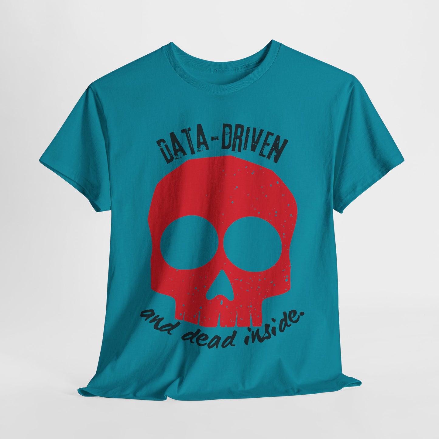BCBA, RBT, Therapist T-shirt-Data Driven and Dead Inside – Skull ABA Therapy Tee