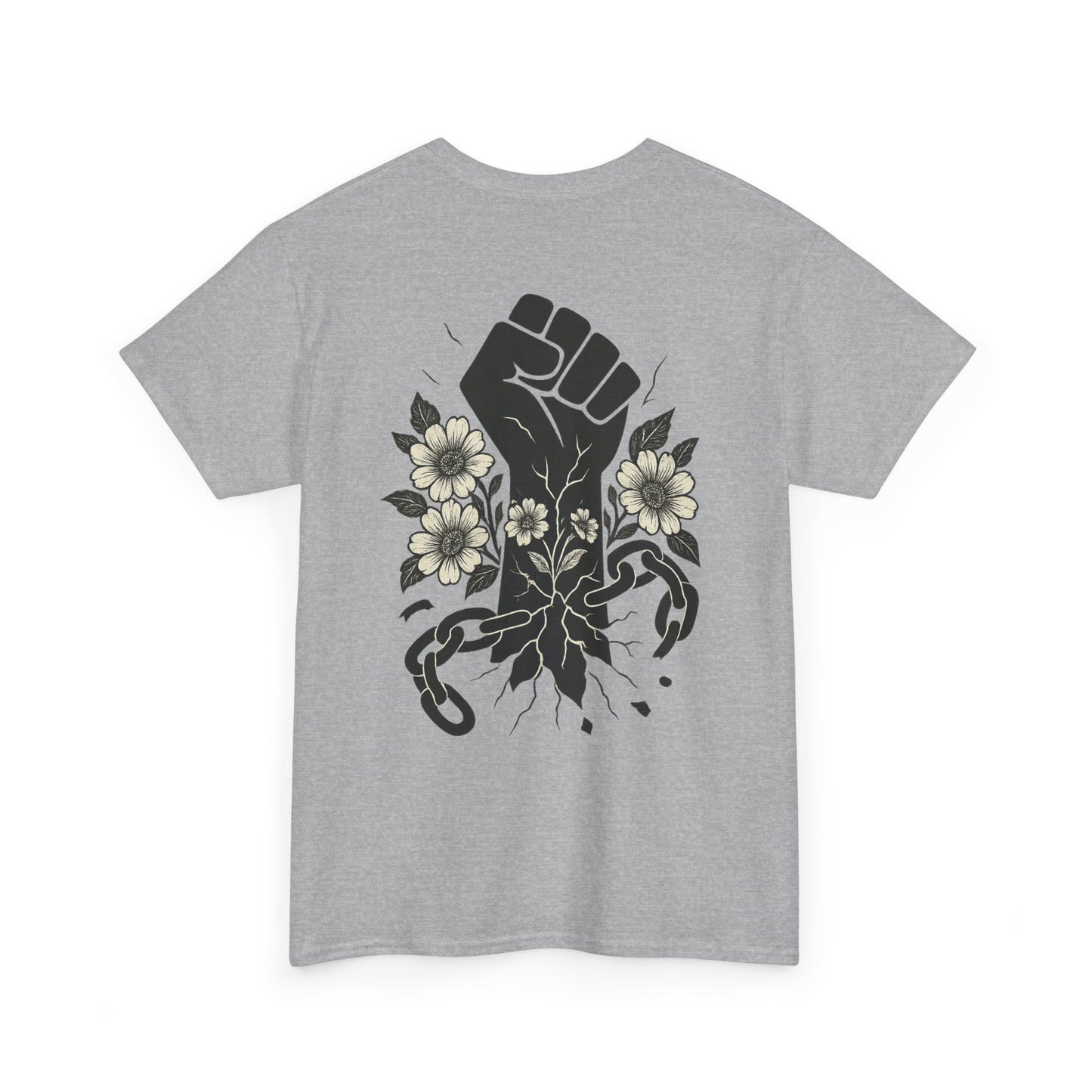 Empowering Statement Tee: Unisex Heavy Cotton Shirt, Protest Wear, Floral Design, Comfortable Casual Top, Activism Apparel
