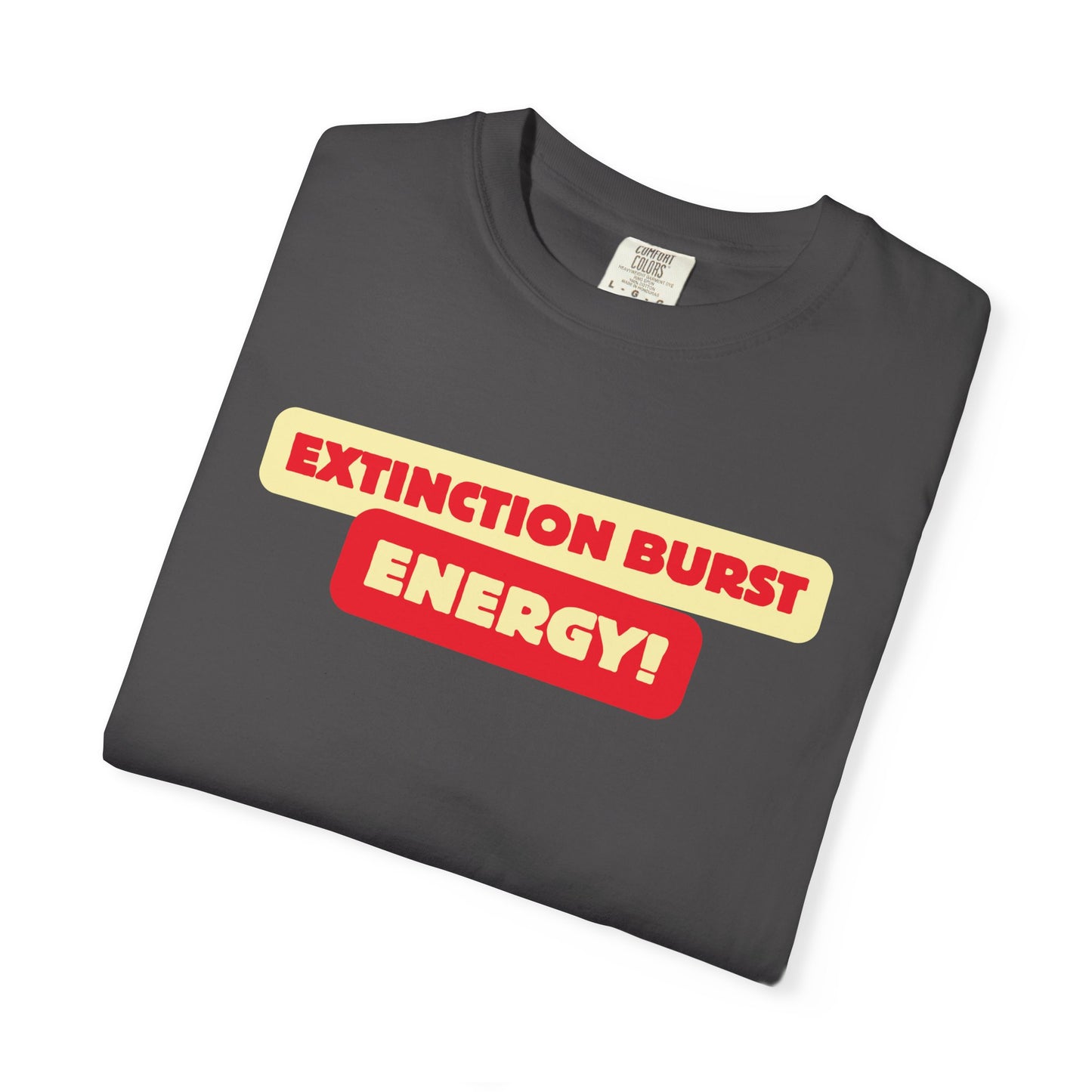 Energetic RBT BCBA Comfort Colors T-Shirt - Extinction Burst Energy Graphic Tee, Casual ABA Wear, Streetwear