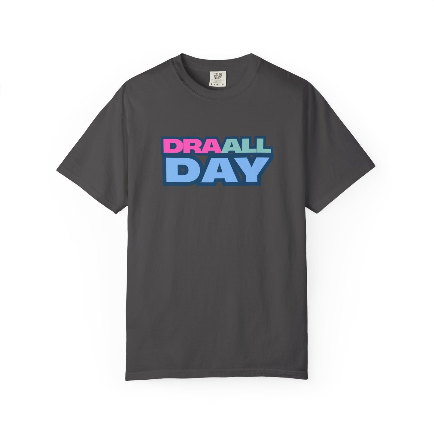RBT BCBA Comfort Colors T-Shirt with 'DRA ALL DAY' Graphic, Casual ABA Tee, Gift for Therapist, Fun Statement Shirt