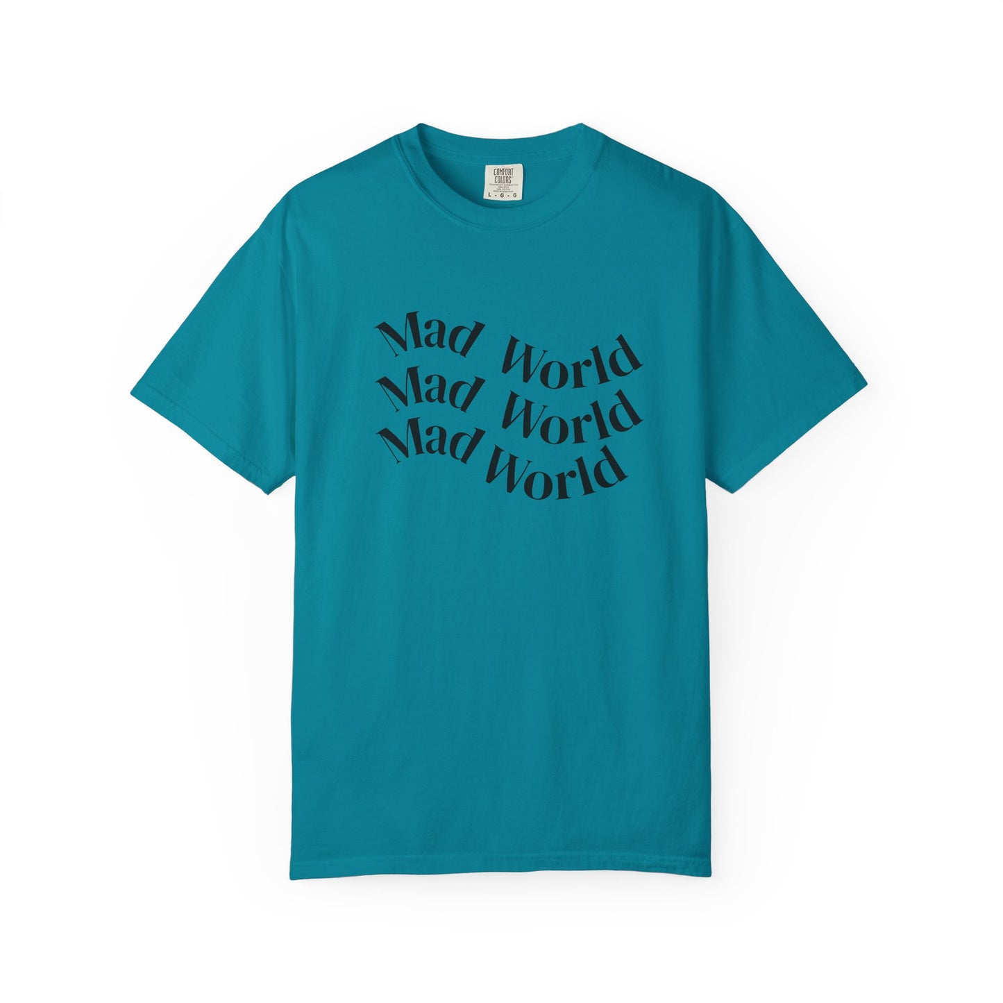 Mad World Unisex Garment-Dyed T-Shirt for Creative Souls, Unique Gift for Artists, Trendy Casual Wear, Comfortable Everyday Tee, [...]