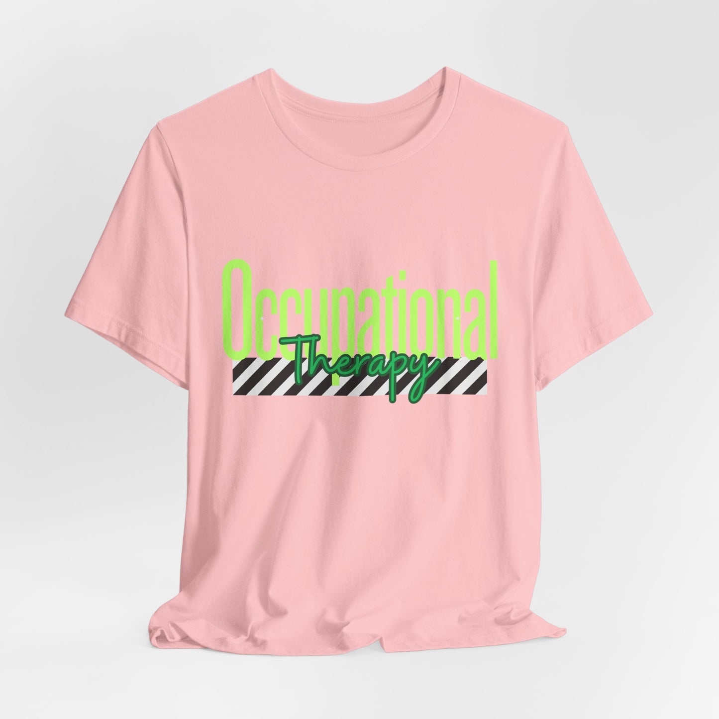Occupational Therapist Shirt: OT Gift Tee for Rehab, Sensory, and Neurodivergent Support, Occupational Therapy Shirt