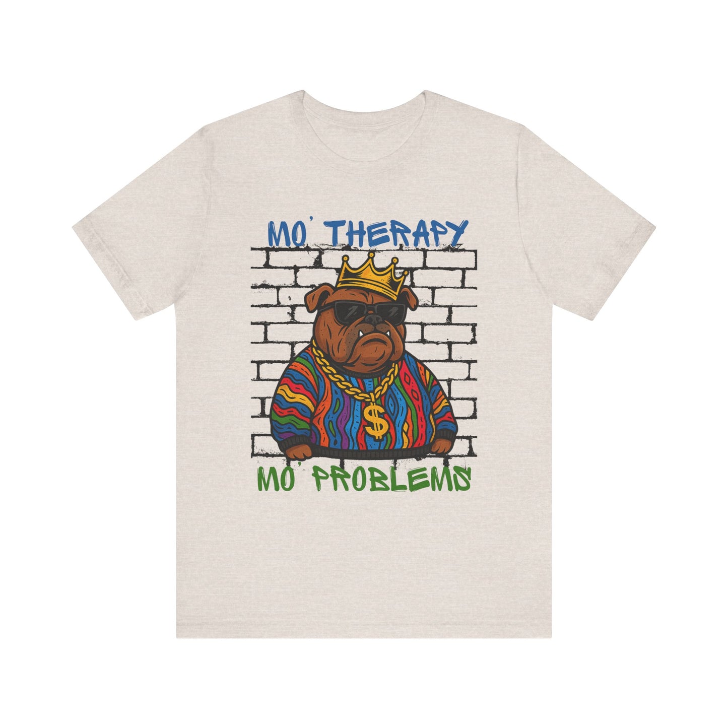 Dog Graphic Tee - Mo' Therapy Crew, Fun Pet Lover T-Shirt, Perfect Gift for Animal Lovers, Casual Everyday Wear, Unique Dog [...]
