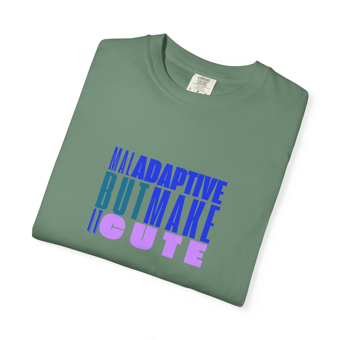 Adaptive But Make Cute, Comfort Colors RBT BCBA T-Shirt, ABA Trendy Tee, Casual Wear, Gift for Therapist