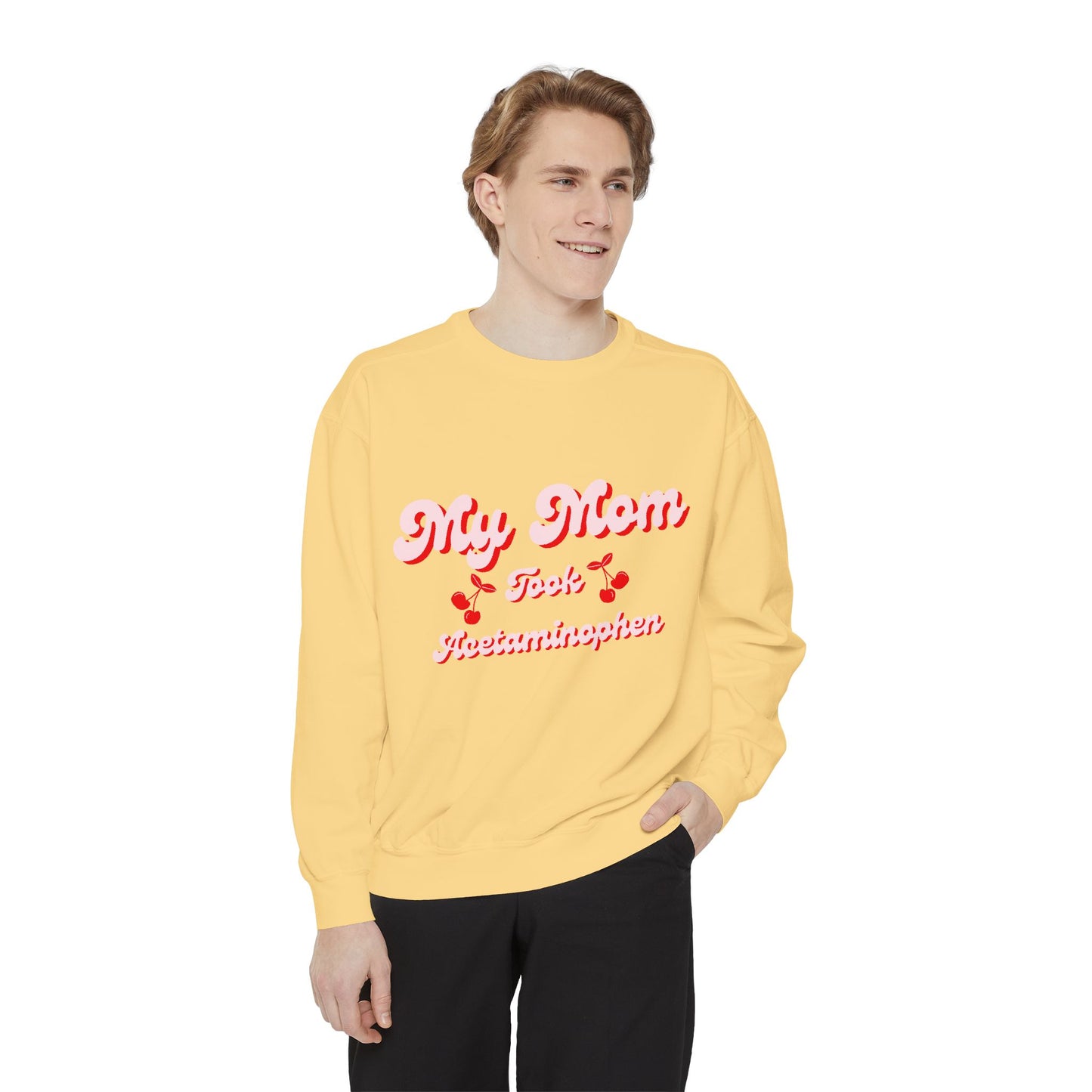 Funny Autism Awarenes Comfort Colors Sweatshirt | Acetaminophen Does Not Cause Autism