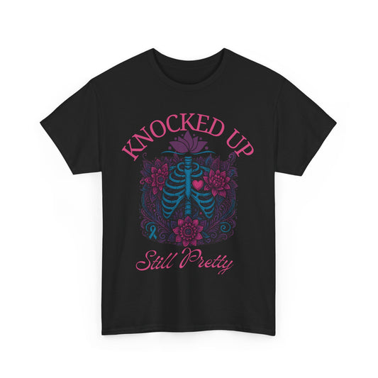 Knocked Up Still Pretty T-Shirt, Gift for Expecting Moms, Funny Pregnancy Shirt, Maternity Wear, Baby Shower Gift