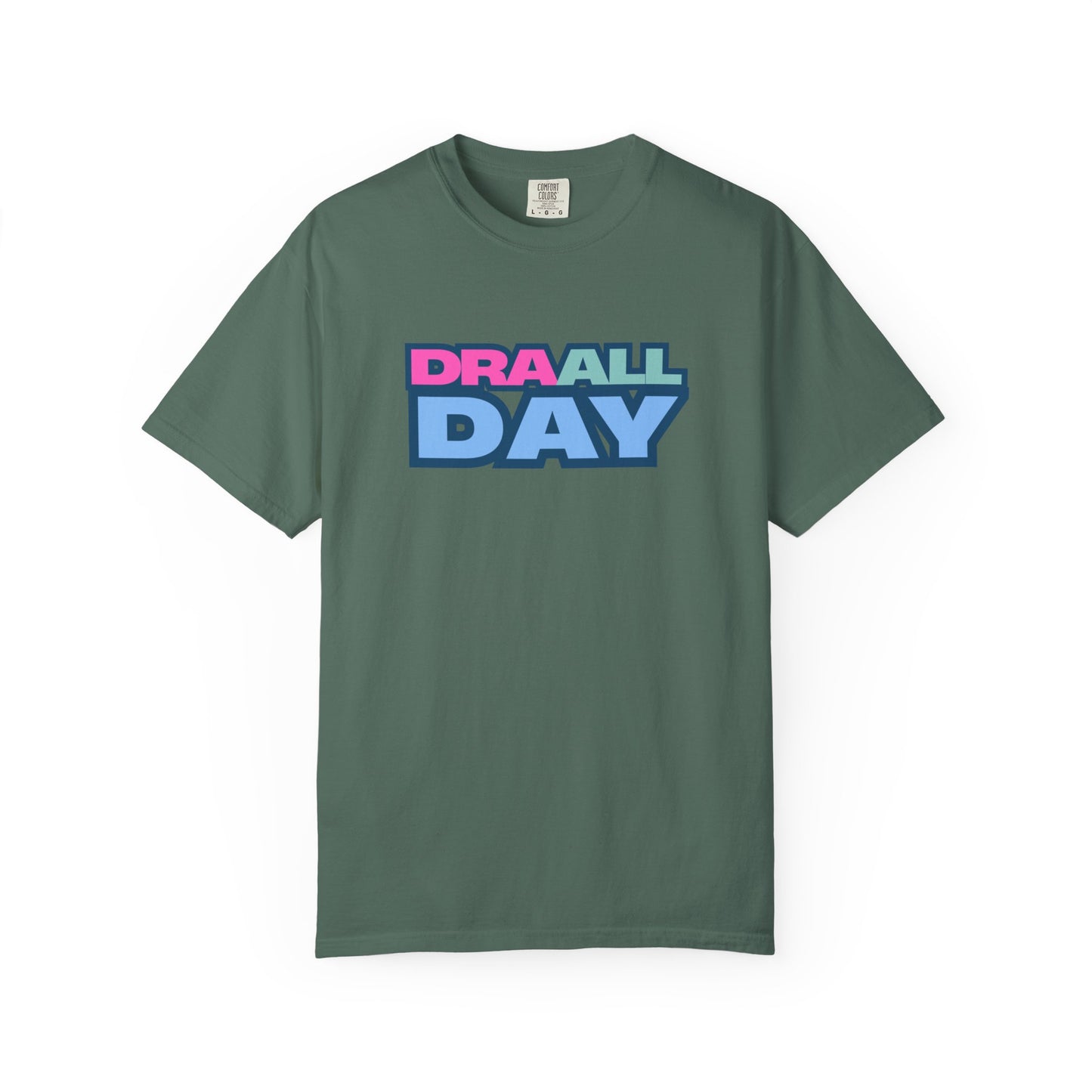 RBT BCBA Comfort Colors T-Shirt with 'DRA ALL DAY' Graphic, Casual ABA Tee, Gift for Therapist, Fun Statement Shirt
