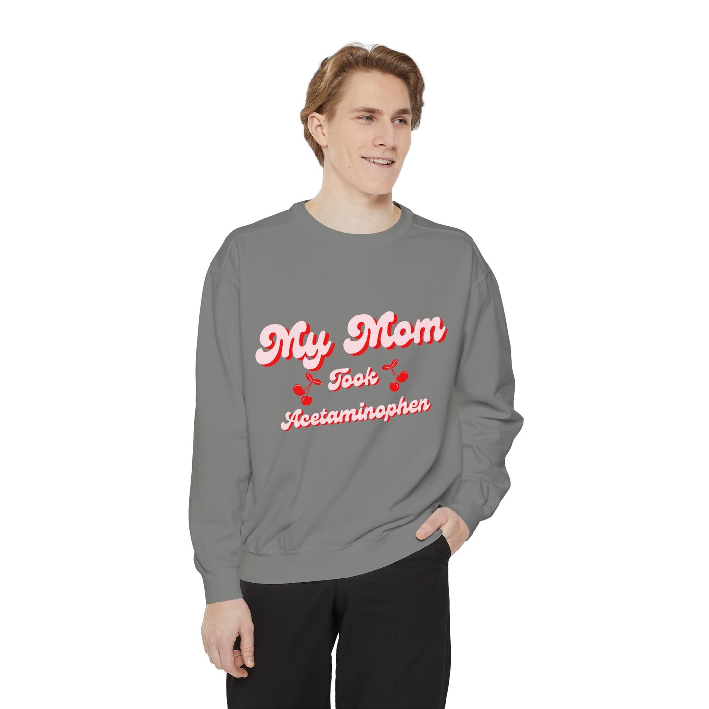 Funny Autism Awarenes Comfort Colors Sweatshirt | Acetaminophen Does Not Cause Autism